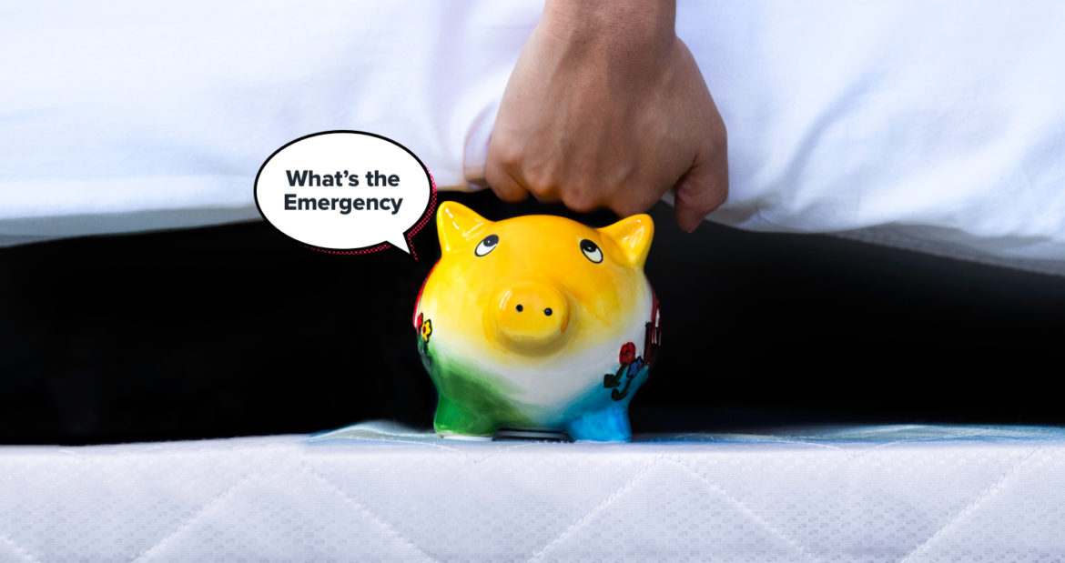 Emergency Fund: What is it and How much you need.